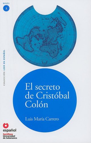 El secreto de Cristobal Colon/ The Secret of Cristobal Columbus