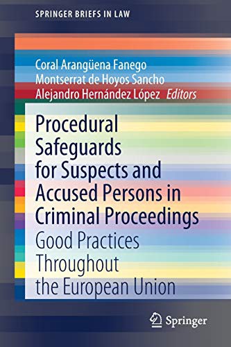 Procedural Safeguards for Suspects and Accused Persons in Criminal Proceedings