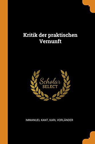 Kritik der praktischen Vernunft