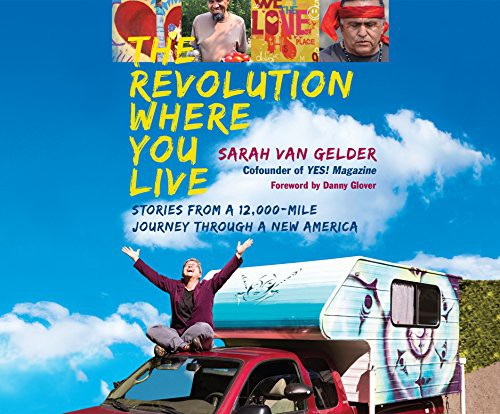 Revolution Where You Live, The