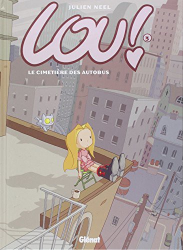 Lou ! - Tome 03