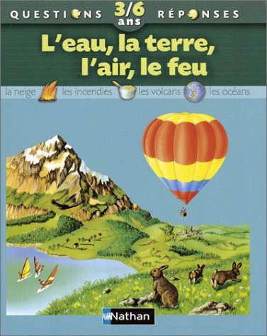 EAU LA TERRE L AIR LE FEU