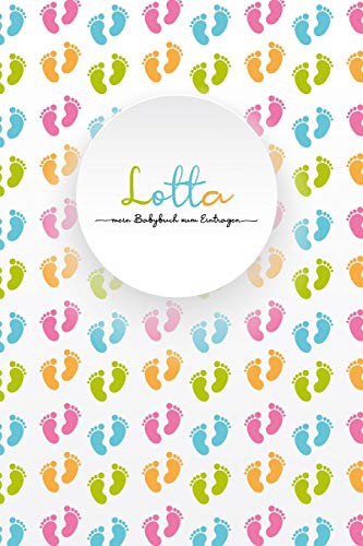Lotta - mein Babybuch zum Eintragen