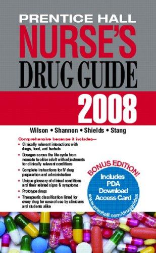 Prentice hall nurse's drug guide 2008