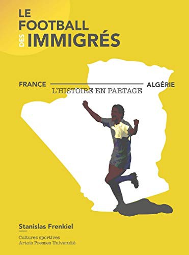 Le Football des immigrés