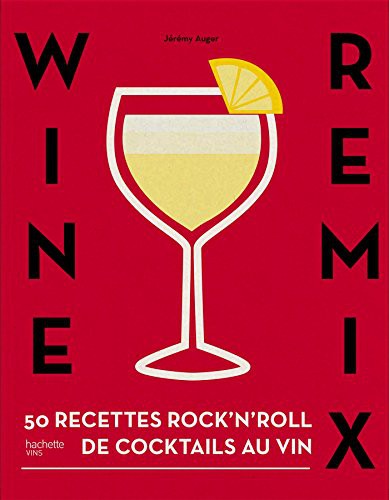Wine remix