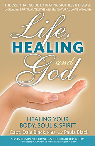 Life, Healing and God