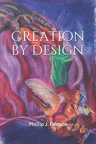 Creation by Design
