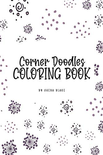 Corner Doodles Coloring Book for Teens and Young Adults