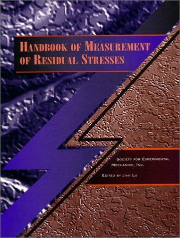 Handbook of measurement of residual stresses