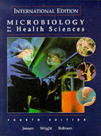 INTRODUCTION TO MICROBIOLOGY FOR THE HEALTH SCIENCES