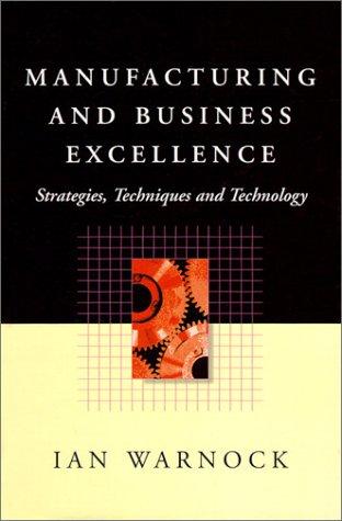 Manufacturing and business excellence