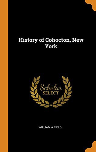 History of Cohocton, New York