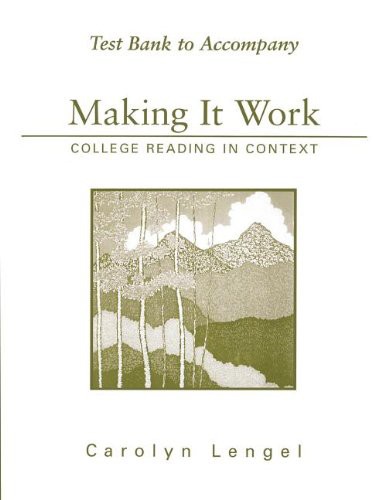 Test Bank to Accompany Making It Work