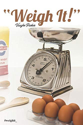 Weigh It!