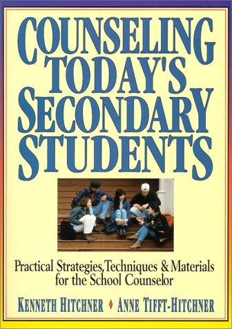 Counseling today's secondary students