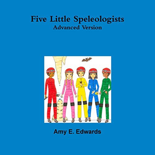 Five Little Speleologists Advanced Version