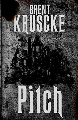 Pitch : The Hollow Trilogy