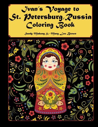 Ivan's Voyage to St. Petersburg, Russia Coloring Book