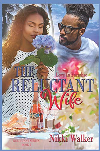 The Reluctant Wife