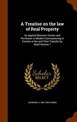A Treatise on the law of Real Property