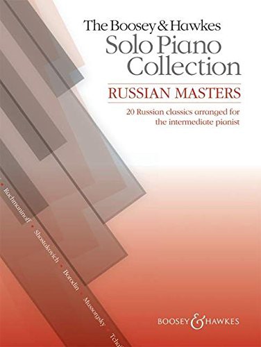 The Boosey & Hawkes Solo Piano Collection : Russian Masters