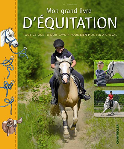 MON GRAND LIVRE D'EQUITATION