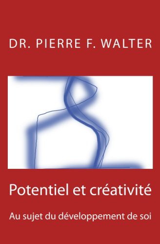 Potentiel et creativite