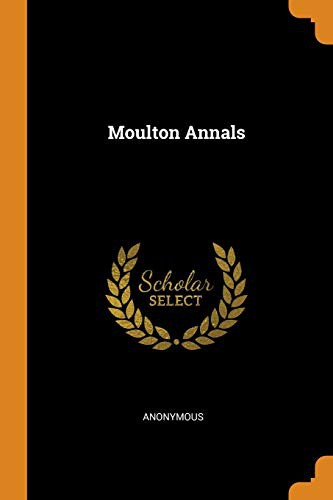 Moulton Annals