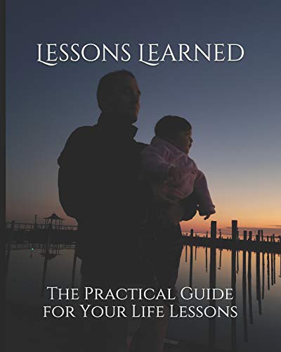 LESSONS LEARNED