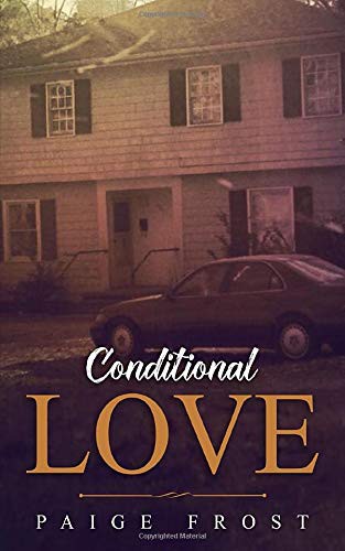 Conditional Love