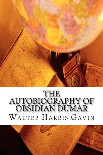 The Autobiography of Obsidian Dumar