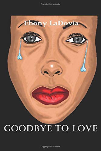 Goodbye to Love