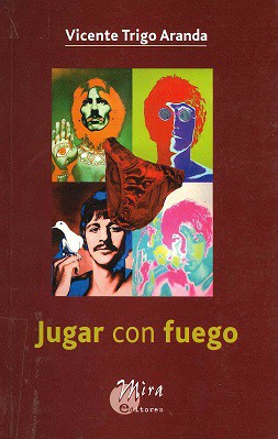 Jugar con fuego