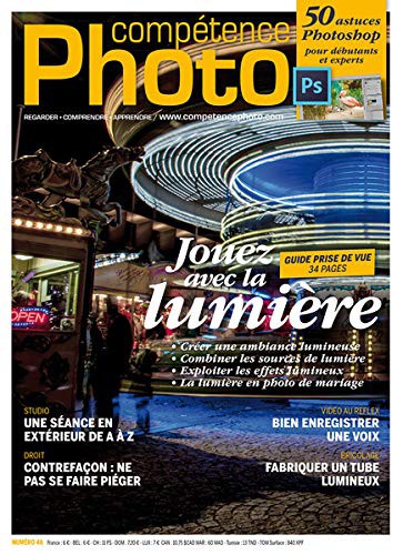 Compétence Photo n° 46 - Jouez avec la lumière