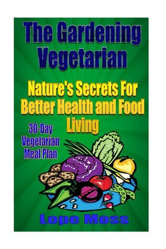 The Gardening Vegetarian :