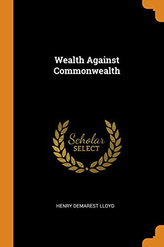 Wealth Against Commonwealth