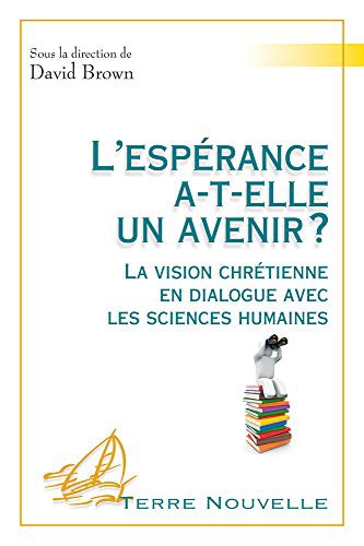 L’espérance a-t-elle un avenir ?