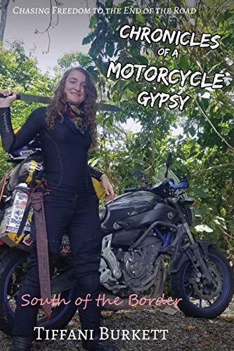 Chronicles of a Motorcycle Gypsy