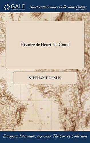 Histoire de Henri-le-Grand