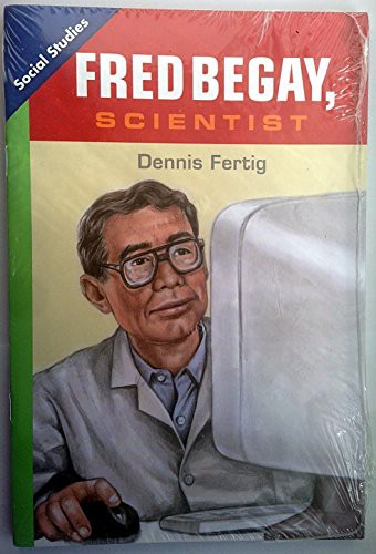 SOCIAL STUDIES 2013 LEVELED READER 6-PACK GRADE 4 CHAPTER 8 BELOW-LEVEL : FRED BEGAY