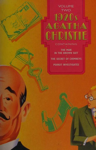 Agatha Christie Omnibus 1920s Volume Two (Man in the Brown Suit / Poirot Investigates / Secret of Chimneys