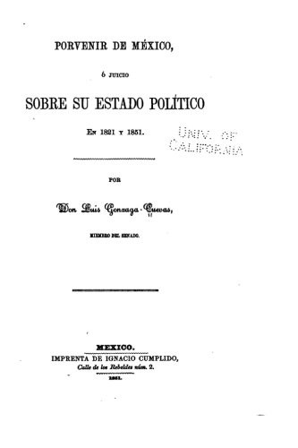 Porvenir de México ó juicio sobre su estado politico en 1821 y 1851