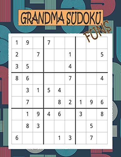 Grandma Sudoku Funs : 100 Games for Sudoku Puzzles Easy to Medium