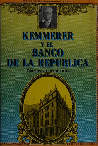 Kemmerer y el Banco de la República