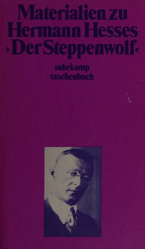 Materialien zu Hermann Hesses Der Steppenwolf