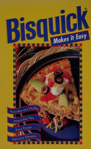 Bisquick makes it easy