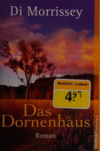 Das Dornenhaus