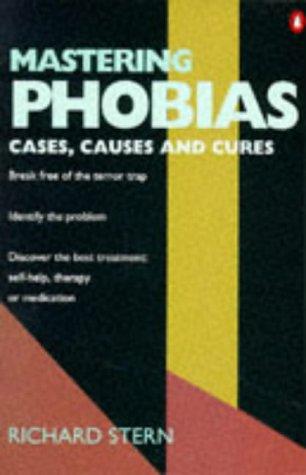 Mastering phobias