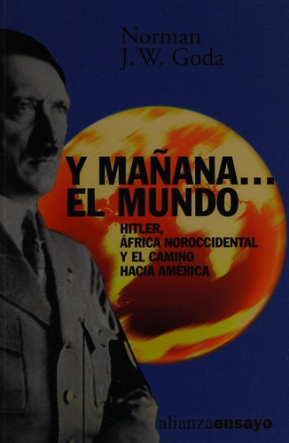 Y mañana-- el mundo